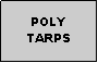 Text Box: POLYTARPS
